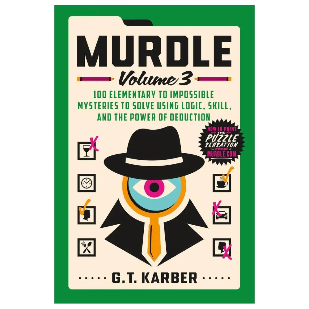 Murdle: Volume 3 by G. T. Karber